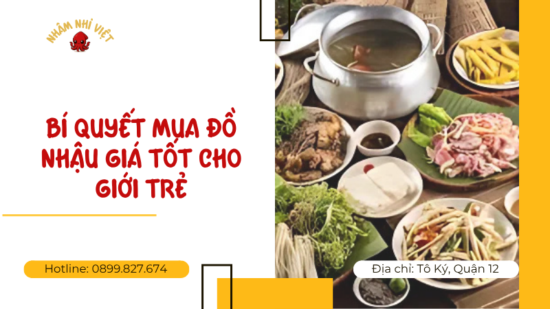 Bí Quyết Mua Đồ Nhậu Giá Tốt