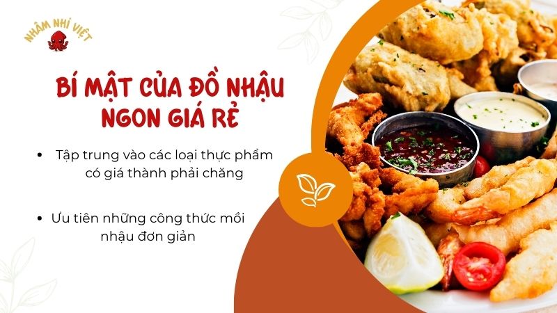 Bí mật của đồ nhậu ngon giá rẻ