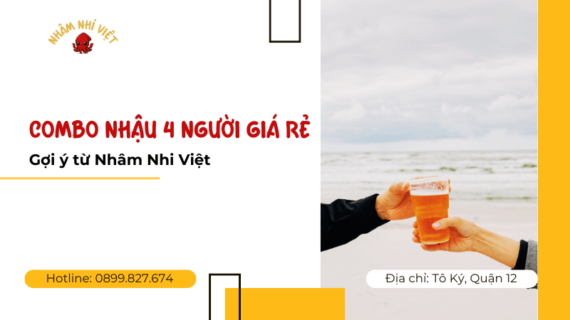 Combo nhậu 4 người giá rẻ