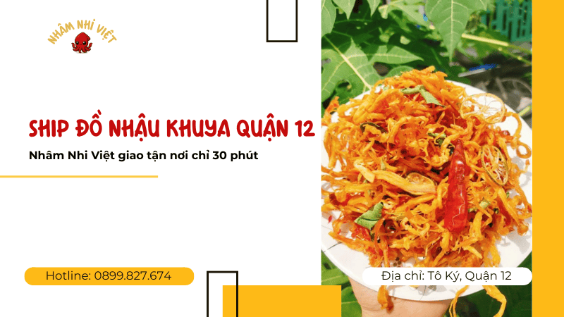 Ship đồ nhậu khuya quận 12 